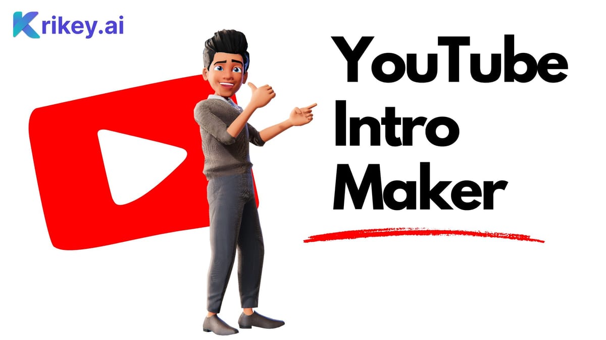 How to make a YouTube Intro with the Krikey YouTube Free AI Intro Maker